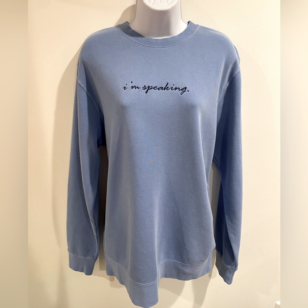 NWOT Kamala Phenomenal Woman “I’m speaking” Embroidered Sweatshirt Medium